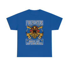 Load image into Gallery viewer, Firefighters Indeed Are Super Heros Unisex Heavy Cotton T-Shirt
