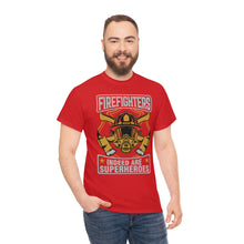 Load image into Gallery viewer, Firefighters Indeed Are Super Heros Unisex Heavy Cotton T-Shirt
