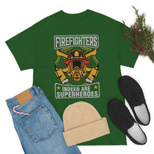 Load image into Gallery viewer, Firefighters Indeed Are Super Heros Unisex Heavy Cotton T-Shirt
