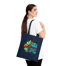 Load image into Gallery viewer, I Became a Nurse Because Your Life is Worth My Time 100% Organic Cotton Tote Bag
